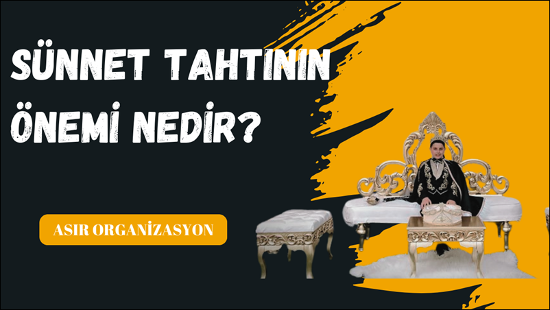Sünnet Düğünü İçin Taht Seçimi Doğru Taht ile Unutulmaz Bir Gün Yaratın Sünnet Düğünü İçin Taht Seçimi Doğru Taht ile Unutulmaz Bir Gün Yaratın